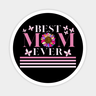 Womens Best mom ever Mother's Day, Mom, Mami! family mothers day Magnet